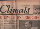 CLIMATS 26 DECEMBRE 1946 - INDOCHINE - BINGERVILLE - PHNOM PENH - MARTINIQUE - NOUVELLE CALEDONIE - RAPATRIES .... - Algemene Informatie