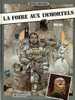 BILAL : LA FOIRE AUX IMMORTELS - Réed 1983 - Collection HISTOIRES FANTASTIQUES  (NIKOPOL Tome 1) - Bilal