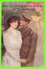 FARNBOROUGH, UK  - COME AGAIN THROUGH LOVER´S LANE AT - COUPLES - TRAVEL IN 1916 - W & K - UNDIVIDED BACK - - Autres & Non Classés