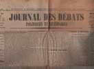 JOURNAL DES DEBATS 27 JUILLET 1921 - PACIFIQUE - CRIMINELS DE GUERRE - ANATOLIE - MAROC ESPAGNOL - LE HAVRE - CANADA ... - Testi Generali
