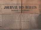 JOURNAL DES DEBATS 27 JUILLET 1921 - PACIFIQUE - CRIMINELS DE GUERRE - ANATOLIE - MAROC ESPAGNOL - LE HAVRE - CANADA ... - Algemene Informatie