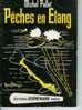 Pêches En étang Par M. Pollet De 1961, 95 Pages - Caza/Pezca