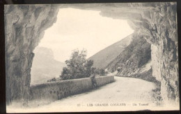 CPA Non écrite 26 LES GRANDS GOULETS Un Tunnel - Les Grands Goulets