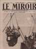 91 LE MIROIR 22 AOUT 1915 - LYAUTEY SPAHIS - REIMS - YPRES - GALLIPOLI - THEATRE AUX ARMEES - Algemene Informatie