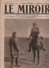 102 LE MIROIR 7 NOVEMBRE 1915 - TRANCHEE ALLEMANDE - HYERES - MER DE MARMARA - MONTENEGRO - SERBIE ... - General Issues