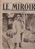 104 LE MIROIR 21 NOVEMBRE 1915 - FRONTIERE SUISSE - DORNACH - MASSIGES - TAHURE - SOUCHEZ - DANNEMARIE - DUBAIL - Allgemeine Literatur