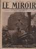 140 LE MIROIR 30 JUILLET 1916 - HERBECOURT - FRISE - VERS GOMMECOURT - WOEVRE - PARIS 14 JUILLET - - Informaciones Generales