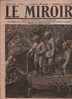 149 LE MIROIR 1 OCTOBRE 1916 - ATHENES - SOMME - JAPON - BAS VARDAR KALA KALARIS ... - General Issues