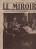 203 LE MIROIR 14 OCTOBRE 1917 - KERENSKY - MENIN - PETAIN - VICTOR EMMANUEL ITALIE - PETROGRAD - Allgemeine Literatur