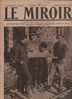 224 LE MIROIR 10 MARS 1918 - MASQUE A GAZ - ARTILLERIE - PORT SAÏD - POSSAGNO CANOVA - CUBA - UKRAINE - Algemene Informatie