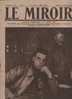 226 LE MIROIR 24 MARS 1918 - SALONIQUE - PETROGRAD - GOTHAS ABATTUS - DENTISTES NEO ZELANDAIS - BASSORA - Allgemeine Literatur