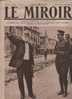 231 LE MIROIR 28 AVRIL 1918 - LENGLET MAIRE DE REIMS - VINCENNES - RUSSIE - ALEXANDRE DE YOUGOSLAVIE - YPRES ... - General Issues