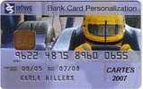 CARTE A PUCE BANK CARD BOWE CARDTEC 2007 FORMULA 1 SUPERBE - Tarjetas De Salones Y Demostraciones