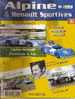 Facicule Alpine Renault N° 6 - Literatur & DVD