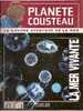 Fasicule Planete Cousteau  N° 49  LA MER VIVANTE - Revistas