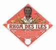 Etiquette Rhum  -  Des Iles  -  Importation Directe - Rum