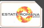 ITALY - C&C CATALOGUE - F3764 - ESTATE ROMANA 2003 - Public Themes