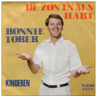 * 7" * RONNIE TOBER - DE ZON IN M'N HART (Telstar 2970 Ex-!!!) - Andere - Nederlandstalig