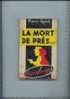 LA MORT DE PRES ...Pierre QUINT Série Choc éditions étoile - Vor 1960