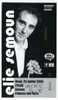 Elie SEMOUN Le Vendredi 25 Juillet 2003 Aux Arènes De Palavas Les Flots - Concerttickets