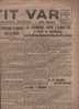 LE PETIT VAR 9/07/1922 - VILLES DU VAR - TOULON - ARSENAUX - BANDOL PIERREFEU ST RAPHAEL HYERES BRIGNOLES SANARY PIGNANS - Testi Generali