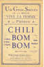 Partition De Chili Bom Bom (I Love My), Gros Succès De La Revue « Vive La Femme » De 1923-1925 - Libri Di Canti