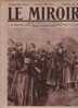 67 LE MIROIR 7 MARS 1915 - THEODORE BOTREL - OOSKERKE - CREVIC - TRAUBACH LE BAS - THANN - ADOR CROIX ROUGE GENEVE - THE - Allgemeine Literatur