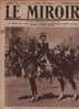 80 LE MIROIR 6 JUIN 1915 - WOEVRE - CINEMA ALLEMAND - ITALIE DU NORD - SEDDUL-BAHR - CARENCY - VILLA DES ROSES ROME - Informations Générales