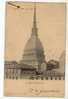 Vintage CA 1900 Postcard AK Italy Torino La Mole Antonelliana - Mole Antonelliana