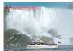 CP - NIAGARA FALLS - MAID OF THE MIST - LE FAMEUX BATEAU EMMENE LES VISITEURS AU PIED DES CHUTES CANADIENNES ET AMERICAI - Niagara Falls