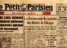 LE PETIT PARISIEN Du 12&13/09/1942 Pierre LAVAL Denonce L´aggression De MADAGASCAR - Le Petit Parisien