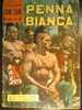 Collana TAM TAM PENNA BIANCA N. UNO - 1961 - Comics 1930-50