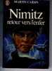 NIMITZ Retour Vers L´enfer De Martin CAIDIN  Collection J´AI LU N°1128 De 1980. - J'ai Lu