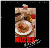 * LP * TRIO LOUIS VAN DIJK - MUZIEK À LA CARTE (Holland 1987 Ex!!!) - LOUIS VAN DYKE - Jazz