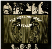 * LP * THE ROARING SEVEN JAZZBAND (Holland 1973) - Jazz