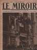 269 LE MIROIR 19 JANVIER 1919 - BERLIN - PRAGUE MASARYK - CHERBOURG - ANOR LAFOREST DROCOURT DOUAI FOURMIES - METZ - Informations Générales