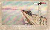 UNION PACIFIC LIMITED TRAIN CROSSING GREAT SALT LAKE.UTAH.Circulated In 1919. - Other & Unclassified