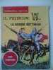 Corrierino Estate - 1965 - IL PRINCIPE VAL - La Grande Battaglia - Corriere Dei Piccoli