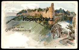 ALTE LITHO POSTKARTE GRUSS VON DER ALTEBAUMBURG ALTENBAMBERG Bad Münster Altenbaumburg Stempel Taxe Posthilfstelle - Bad Muenster A. Stein - Ebernburg