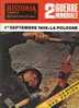 HISTORIA MAGAZINE, N° 244, Septembre 1972 : La Pologne, L'Armée Rouge En Action, La Guerre Des Espions, Blitzkrieg - Geschiedenis