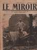 140 LE MIROIR 30 JUILLET 1916 - HERBECOURT - TRENTIN - PARIS DEFILES - WOEVRE - SOMME - VERS GOMMECOURT - PONT DE FRISE - Testi Generali