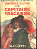 Bibliothèque De La Jeunesse -Le Capitaine Fracasse - Théophile Gauthier - ( 1946 ) - Bibliothèque De La Jeunesse