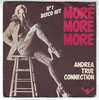 ANDREA  TRUE  CONNECTION   °°  MORE  MORE  MORE - Other - English Music