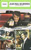 Fiche Biographie De Jean-Paul BELMONDO De 1964 à 1977 (2008) - Cinema Advertisement