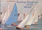 Boek ! Livre ! - Sailing Dinghies Of The World - Engelstalig - Otros & Sin Clasificación