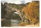 Le Pont D'Arc   LES GORGES DE L'ARDECHE - Vallon Pont D'Arc