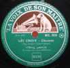 Yvette GIRAUD - Les Croix / Un Homme Est Un Homme. 78T Etat Neuf - 78 T - Grammofoonplaten