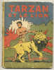 1 ERES BANDE DESSINEE / TARZAN ET LE LION  N° 3 EN 1937 DE CHEZ HACHETTE Port Offert - Tarzan