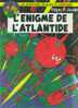 Blacke  Et  Mortimer    Edgar P.Jacobs    L'Enigme  De  L'Atlantide   Neuf  TBE - Autres & Non Classés