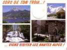 Un Bonjour Des HAUTES ALPES -  4 Vues - Rhône-Alpes